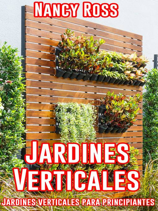 Title details for Jardines Verticales by Nancy Ross - Available